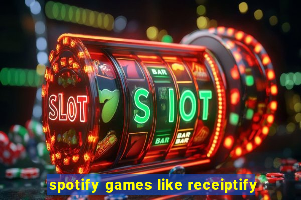 spotify games like receiptify